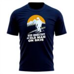 Funny Skier T Shirt Men Never Underestimate Old Man On Skis
