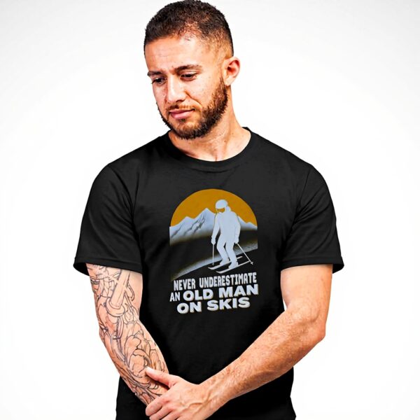 Funny Skier T Shirt Men Never Underestimate Old Man On Skis